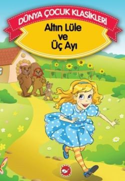 Altın Lüle ve Üç Ayı