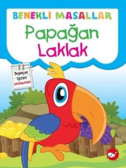 Benekli Masallar - Papağan Laklak