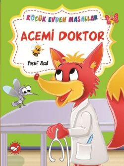 Acemi Doktor / Ağaç Kurdu (İki Kitap Birarada)