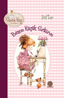 Sarah Kay Koleksiyonu -  Benim Küçük Sırlarım