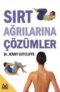 Sırt Ağrılarına Çözümler