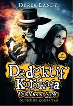 Dedektif Kurukafa : Dünyanın Sonu