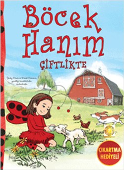 Böcek Hanım Çiftlikte