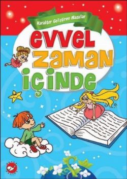 Evvel Zaman İçinde