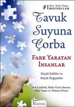 Tavuk Suyuna Çorba - Fark Yaratan İnsanlar