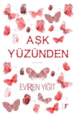 Aşk Yüzünden