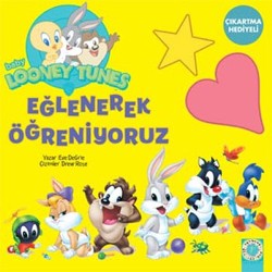 Baby Looney Tunes - Eğlenerek Öğreniyoruz Çıkartma Hediyeli