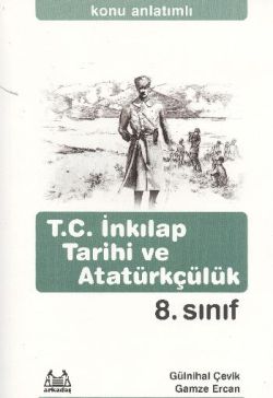 8. Sınıf T.C. İnkılap Tarihi ve Atatürkçülük Konu Anlatımlı Yardımcı Ders Kitabı