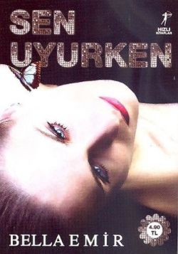 Sen Uyurken