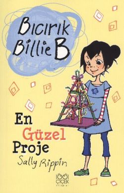 Bıcırık Billie B - En Güzel Proje