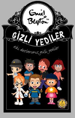 Gizli Yediler Eski Dostlarımız