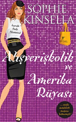 Alışverişkolik ve Amerika Rüyası