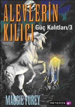 Alevlerin Kılıcı Güç Kalıtları 3.Kitap