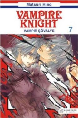 Vampire Knight 7 / Vampir Şövalye 7