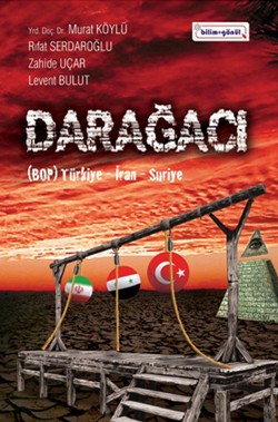 Darağacı: Türkiye - İran - Suriye