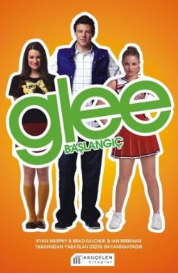 Glee - Başlangıç