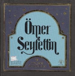 Ömer Seyfettin Seçme Öyküler