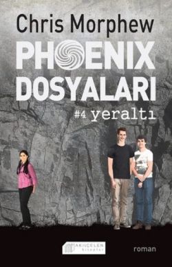 Phoenix Dosyaları 4 - Yeraltı