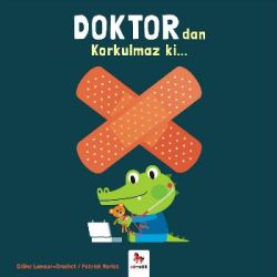 Doktor'dan Korkulmaz ki…