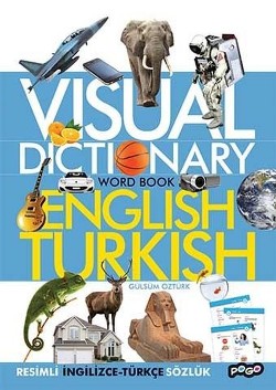 Visual Dictionary Word Book English - Turkish (Resimli İngilizce - Türkçe Sözlük)