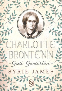 Charlotte Bronte’nin Gizli Günlükleri