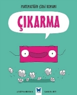 Matematiğin Çizgi Romanı : Çıkarma