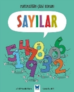 Matematiğin Çizgi Romanı : Sayılar