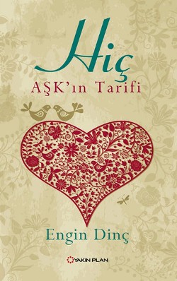 Hiç - Aşk'ın Tarifi