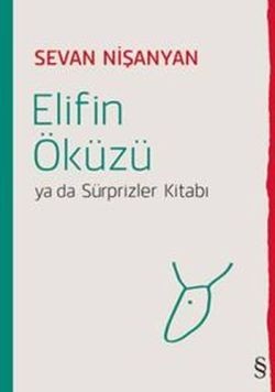 Elifin Öküzü Ya da Sürprizler Kitabı