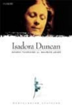 Isadora Duncan Dansın Tanrıçası