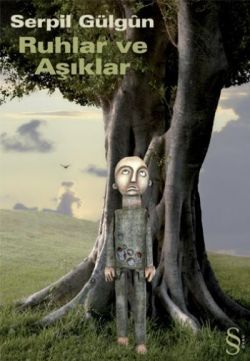 Ruhlar ve Aşıklar