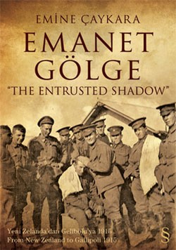 Emanet Gölge / The Entrusted Shadow