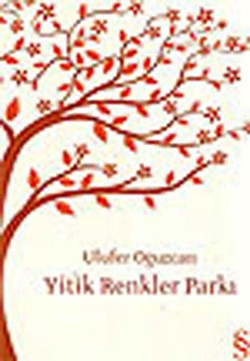 Yitik Renkler Parkı