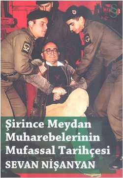 Şirince Meydan Muharebelerinin Mufassal Tarihçesi