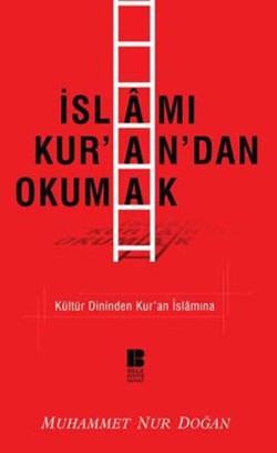 İslamı Kur’an’dan Okumak