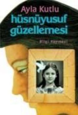 Hüsnüyusuf Güzellemesi