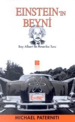 Einstein’ın Beyni Bay Albert İle Amerika Turu