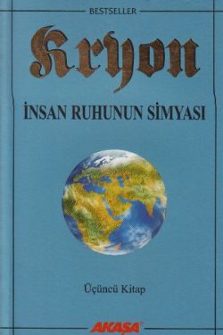 Kryon: 3. Kitap  İnsan Ruhunun Simyası