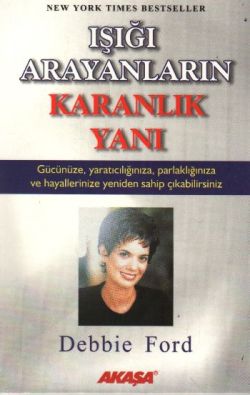 Işığı Arayanların Karanlık Yanı