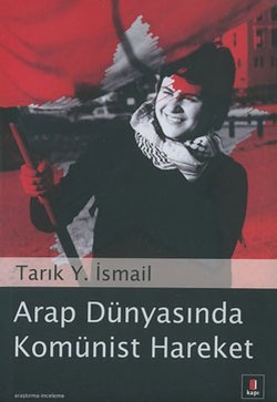 Arap Dünyasında Komünist Hareket