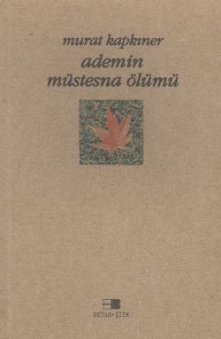 Adem’in Müstesna Ölümü