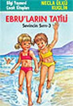 Ebru’ların Tatili