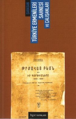 Türkiye Ermenileri Sahnesi ve Çalışanları