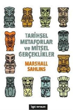 Tarihsel Metaforlar ve Mitsel Gerçeklikler