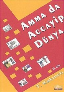 Amma da Accayip Dünya 2. Cilt