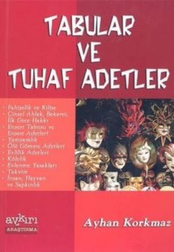 Tabular ve Tuhaf Adetler