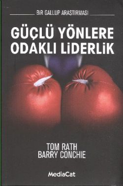 Güçlü Yönlere Odaklı Liderlik