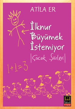 İlknur Büyümek İstemiyor