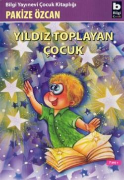 Yıldız Toplayan Çocuk