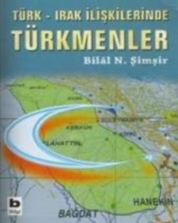 Türk - Irak İlişkilerindeTürkmenler